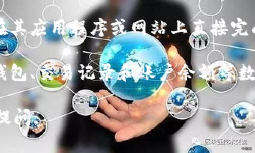 注销GoPay钱包账号的过程通常涉及几个步骤。以下是一些可能的步骤和建议，帮助您成功完成注销。

### 1. 登录GoPay账号

首先，您需要使用您的凭据登录到GoPay钱包。这可以通过GoPay的官方网站或手机应用程序进行。

### 2. 找到账户设置

完成登录后，查找账户设置或个人资料选项。通常，这部分位于应用的侧边菜单中。

### 3. 寻找注销选项

在账户设置中，寻找一个与“注销账户”、“删除账户”或类似的选项。不同版本的应用可能会有所差异。

### 4. 遵循注销指引

一旦您找到注销账户的选项，按照系统给出的指引进行操作。可能会要求确认您的决定，确保您理解注销账户的后果。

### 5. 联系客服（如需要）

如果在应用程序中找不到注销选项，可以尝试联系GoPay的客户服务。他们能够给您提供进一步的指导，并确保您的请求得到处理。

### 6. 确认注销

一旦您提交了注销请求，通常情况下，系统会发送一封确认邮件，告知您账户已经注销。请务必检查您的邮箱以确认这一点。

### 总结

注销GoPay钱包账号的步骤并不复杂，且通常可以在其应用程序或网站上直接完成。如果您在操作中遇到困难，不妨寻求客服的帮助。

请注意，注销GoPay账户将导致您无法再访问您的钱包、交易记录和账户余额等数据，因此在做出这一决定前，一定要好好考虑。

如果您需要进一步的信息或者有其他问题，请随时提问。