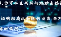 数字钱包地址的查看方法因不同类型的钱包（如